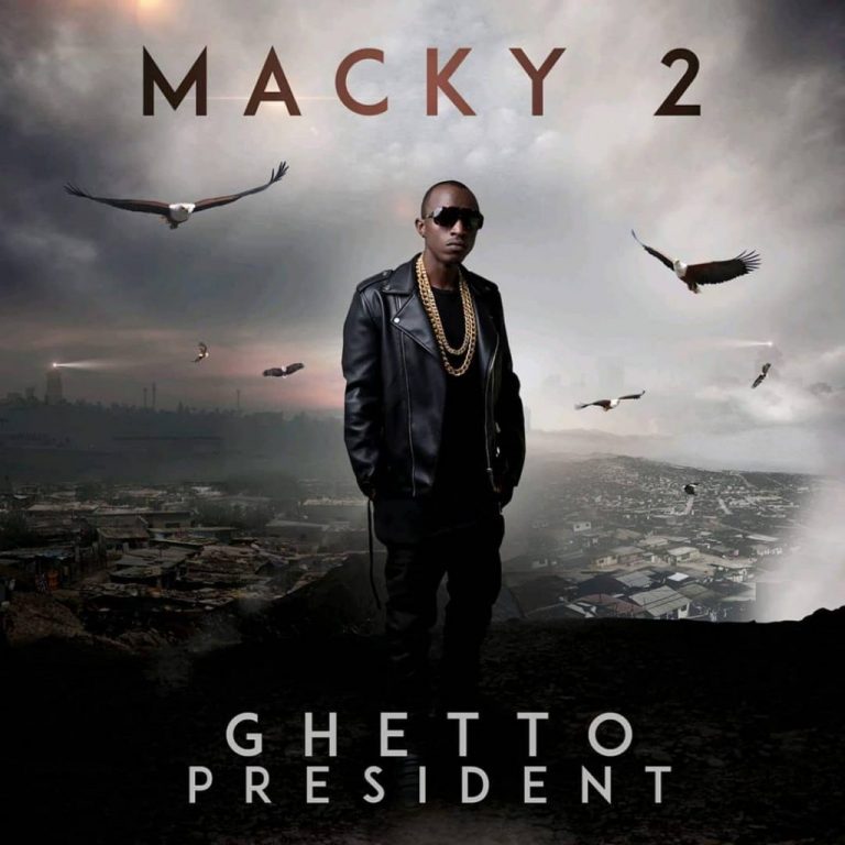 Macky 2 Gives us 3  FREE songs from the Ghetto President Album