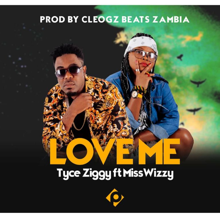Tyce Ziggy Feat Miss Wizzy-Love Me-Prod By Cleo Gz