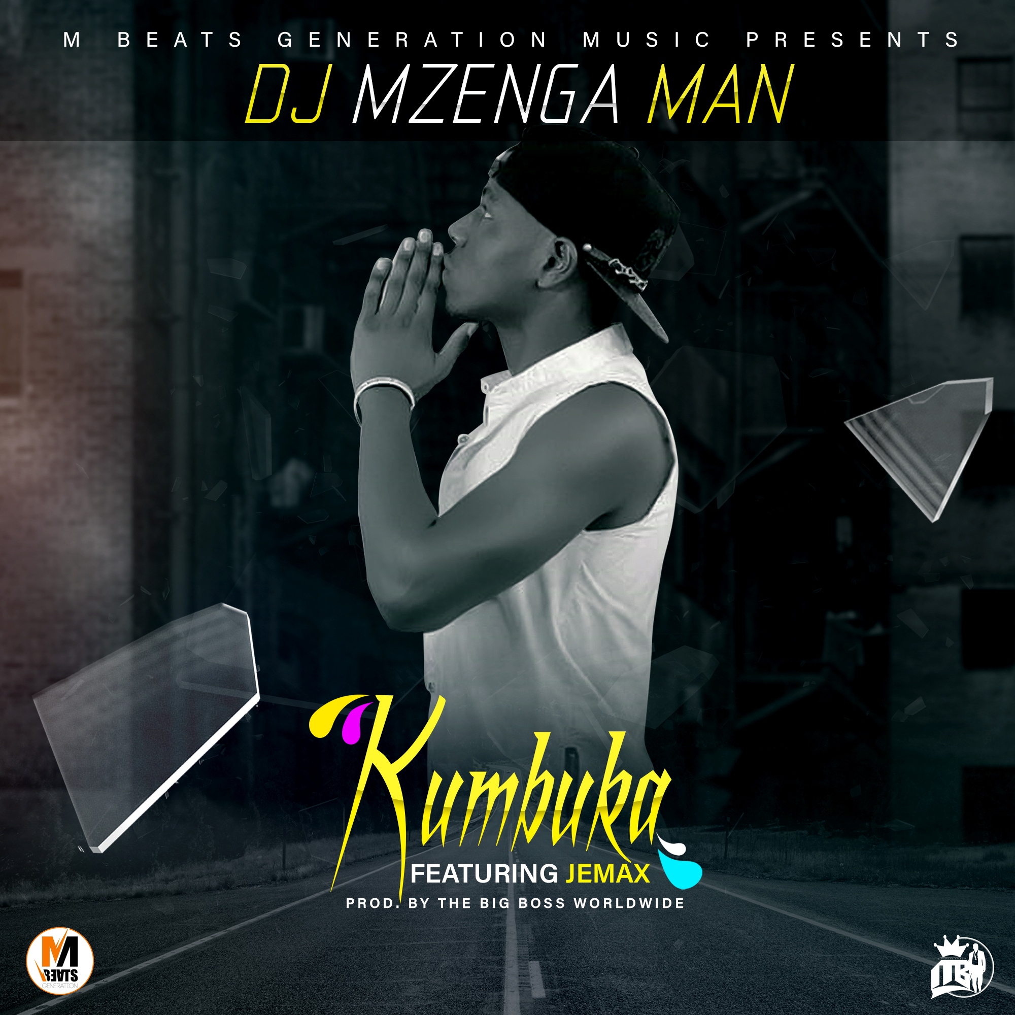 DJ-Mzenga-Man-Ft-Jemax-Kumbuka-(Prod.-Mzenga-Man)