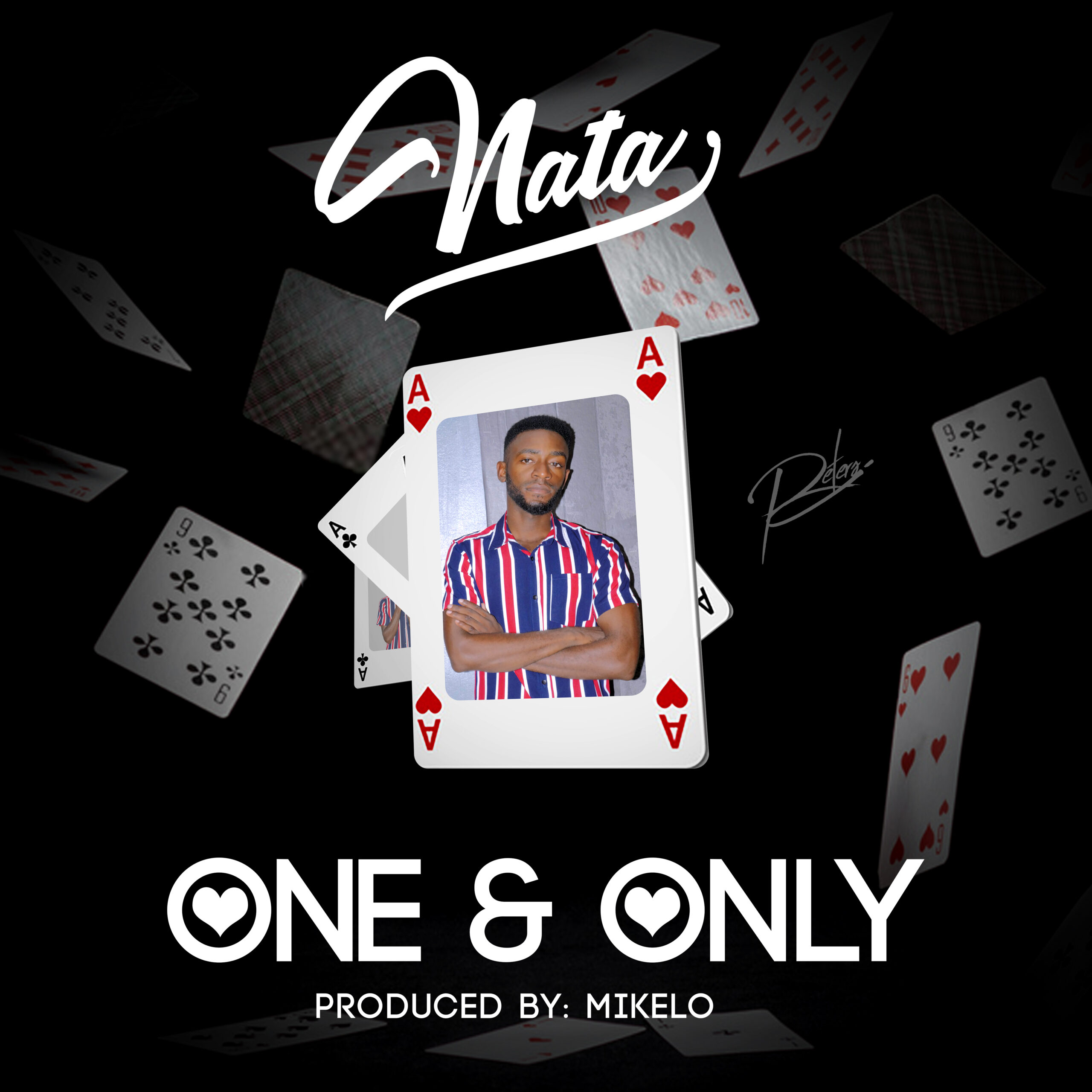 Nata - One And Only (Prod By Mikelo)
